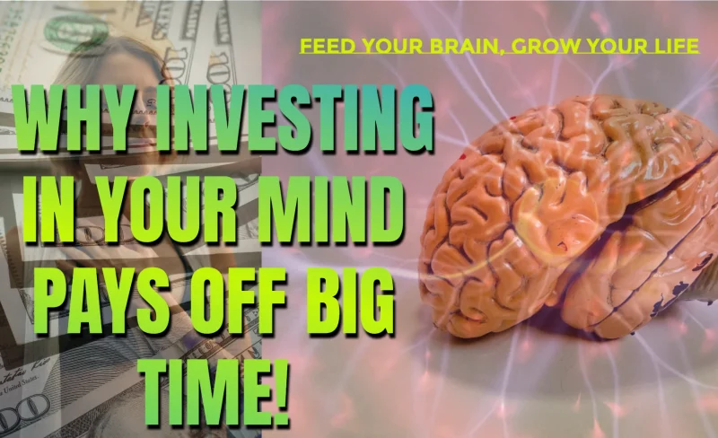 invest in your mind